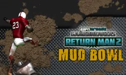 Return Man 2: Mud Bowl