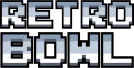 Retro Bowl